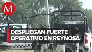 Fuerte operativo tras enfrentamiento en Reynosa