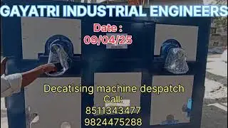 Decatising Machine