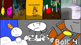 Blab and Ball 4: The Moment You&rsquo;ve Been All Waiting Four