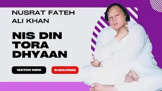Nis Din Tora Dhyaan || Raag Yaman || Nusrat Fateh Ali Khan || Rare Classical || AmanDeep Music