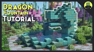 Как построить фонтан-дракона в Minecraft! [Урок 2021]