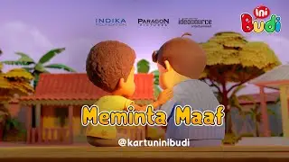 Ini Budi - Meminta Maaf | Kartun Anak Indonesia
