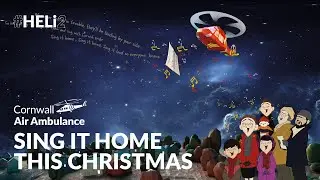 Sing it Home This Christmas | Cornwall Air Ambulance Christmas Advert ft. Charting Cornish Shanty