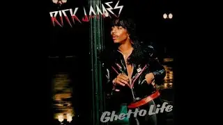 ISRAELITES:Rick James - Ghetto Life 1981 {Extended Version}