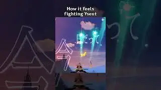 HOW IT FEELS FIGHTING YSEUT