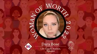 2022 Woman Of Worth Award Winner Dara Bose