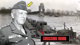 What Churchill Said When Patton Crossed the Rhine River in Less Than 24 Hours