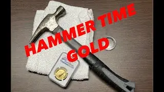 Bustin' GOLD Out of a Slab! It's Hammer Time!