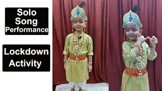 Lockdown Activity by Kids | Solo Song Performance | School Competitions