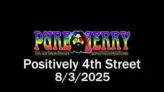Positively Fourth Street - 8/3/2025 @ Bridgeport Ribhouse