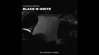 CKL & NegroJuanz - Black N White (EP)