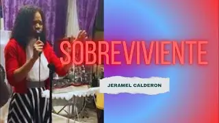 Sobreviviente ~Jeramel Calderon official  est&aacute; en vivo