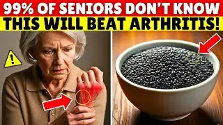 Top 3 Plant-Based Proteins for Arthritis Relief Soothe Pain Naturally! | Senior Health Tips