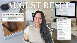 AUGUST RESET | creating goals, recapping July, and budgeting for August💰✨🌷