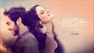 Hushh - L&agrave;-haut