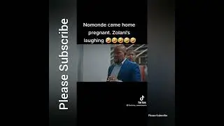 Tiktok Nomonde came home pregnant. Zolani is laughing #TheRiver