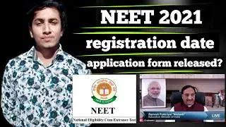 NEET 2021 application form released ? || NEET 2021 registration date || NEET 2021 latest news ||