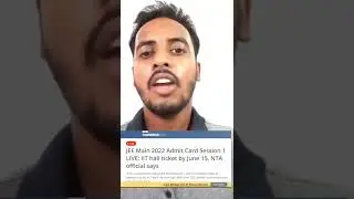 Urgent News :Jee Mains Admit Card 15 June  😱| jee mains Admit Card 2022| jee main admit card 2022