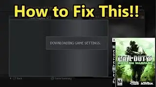 How to Fix Downloading Game Settings Call of Duty 4 on PlayStation 3