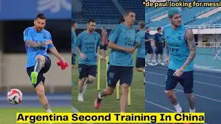 Messi and Argentina National Team Second Training In Beijing, China 🇨🇳.