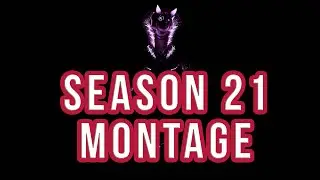 SEASON 21 APEX LEGENDS MONTAGE