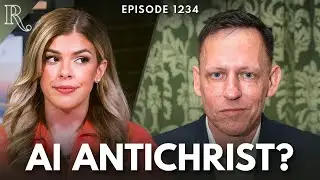 Antichrist Watch: Peter Thiel&rsquo;s New Warning About AI | Ep 1234