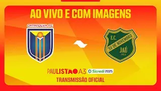 JOGO COMPLETO: CATANDUVA X XV JAÚ | RODADA 12 | PAULISTÃO A3 SICREDI 2025