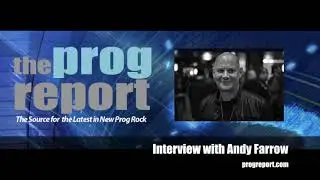 Interview with Andy Farrow (Artist Manager/Promoter) - The Prog Report