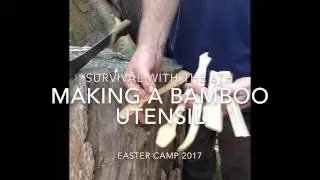 Bushcrafting Bamboo Utensils