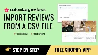 Automizely Reviews - Import reviews from a CSV file