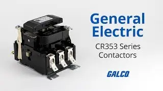 GE's CR353 Series Contactors