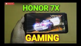 Honor 7X - Gaming Review | Heavy and Medium Games