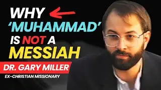 Почему Мухаммед НЕ Мессия? Доктор Гэри Миллер шокировал христианских миссионеров.