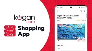Kogan.com Shopping App (Android & iOS)