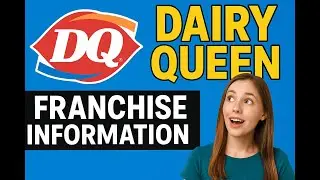 14. Dairy Queen: Key Franchise Information. Franchise Business &ndash; The Guide to Franchises
