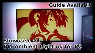 DIY Ambient Light showcase #1 | Full RGB | Addressable