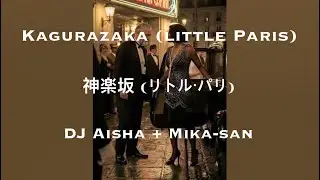 Kagurazaka (little Paris) MV premiere 