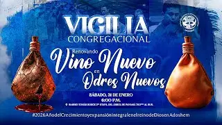 2da Parte | Primera Vigilia del a&ntilde;o 2026 | Ministerio ADOSHEM, Le&oacute;n, Nicaragua