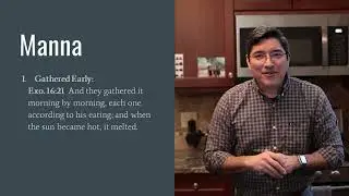 The Journey of the Christian Life 04 - Eating Manna