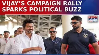 Tamil Nadu: TVK Chief Vijay Launches Statewide Campaign, Criticizes DMK Promises | Watch Times Now