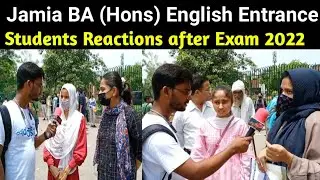Jamia BA (Hons) English Entrance Exam Students full review 2022-23.