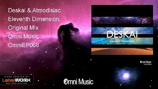 Deskai & Atmodisiac - Eleventh Dimension (Original Mix)