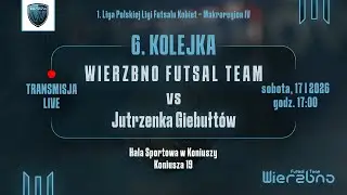 Live #3 - 17.01.2026 | WIERZBNO FUTSAL TEAM - JUTRZENKA GIEBUŁTÓW | KONIUSZA