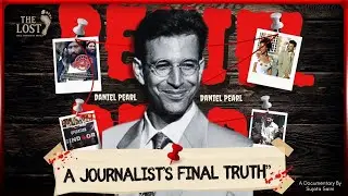 Daniel Pearl Documentary in Hindi | Operation Sindoor | Pakistan  @TheLostStoryy ​