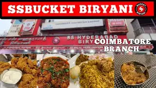 Our Famous Coimbatore branch | best biryani in coimbatore | SS Bucket Biryani