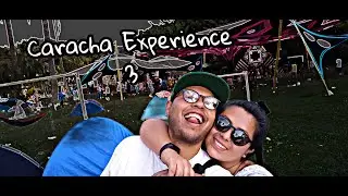 Caracha Experience 3 / vlog