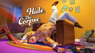 Hide The Corpse VR  Trailer