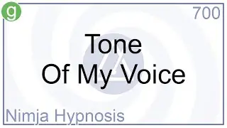 Tone Of My Voice - Hypnosis