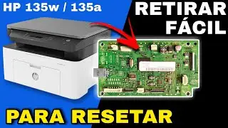 COMO TIRAR A PLACA HP 135a 135w v3.82.01.15 P/ RESET USO SEM CHIP #hp135