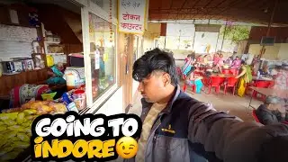 Going to indore 😱 